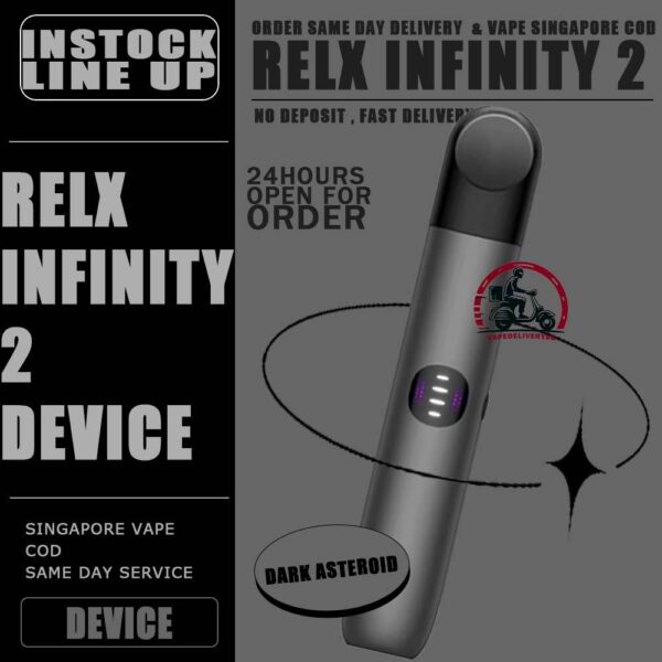 RELX INFINITY 2 DEVICE  - VAPE DELIVERY SG SINGAPORE The RELX Infinity 2 vape device Vape Ready stock in our sg singapore store online shop for same day delivery. Is the newest 2023 addition to the RELX family. As with the RELX Infinity and Essential, the Infinity 2 is a compact and lightweight pen-style device designed for both beginner and veteran vapers, but with some groundbreaking added features. Customize your vaping experience with 3 power modes! Vape your way with your choice of 3 vaping modes; Eco, Smooth a%nd Boost, easily selectable by the push of a button with the RELX Infinity 2 and identifiable by the LED light color. Eco Mode Eco Mode runs on a reduced power setting of 5.5w. This setting gives you a lighter vaping experience with less output and also preserves battery life by up to 25% vs smooth mode! Smooth Mode Smooth Mode delivers the most similar vaping experience to the RELX infinity and RELX Essential. At a slightly higher 6.5w power output this gives you the familiar vaping experience you know and love with traditional RELX Products. Boost Mode Boost Mode runs on an enhanced power setting of 8w delivering instant satisfaction, maximum flavour & 15% more vapor output than smooth mode. Enhanced Battery Technology The RELX Infinity 2 comes with improved ultra fast charging. You can now charge a RELX device in less than 15 minutes; 130% faster than prior RELX infinity devices. In addition to quicker charging, the RELX Infinity 2 comes with an additional 14% battery capacity compared to the RELX Infinity. At 440 mAh, you'll have no problem being out on the go for a solid day. Specifications : Atomizer using Cotton/Ceramic Charging Duration 27min Battery Capacity 440mAh Charger Type USB Type C Battery Indicator Power Adjustable Power Mode : Green - Eco Mode Blue - Smooth Mode Purple - Boost Mode ⚠️RELX INFINITY 2 DEVICE COMPATIBLE POD WITH⚠️ RELX INFINITY POD ISHO INFINITY POD ZEUZ INFINITY POD LANA INFINITY POD RELX POD REAL ⚠️RELX INFINITY 2 DEVICE COLOR LINE UP⚠️ Blue Bay (Blue) Cherry Blossom (Pink) Dark Asteroid (Grey) Green Navy (Green) Obsidian Black (Black) Royal Indigo (Purple) Bronze Dusk (Brown) SG VAPE COD SAME DAY DELIVERY , CASH ON DELIVERY ONLY. TAKE BULK ORDER /MORE ORDER PLS CONTACT ME : VAPEDELIVERYSG VIEW OUR DAILY NEWS INFORMATION VAPE : TELEGRAM CHANNEL